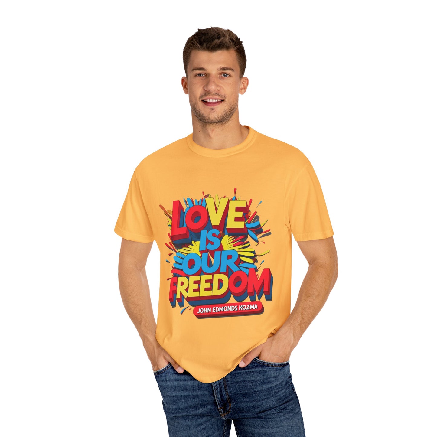 'Love Is Our Freedom' Unisex T-shirt by John Edmonds Kozma