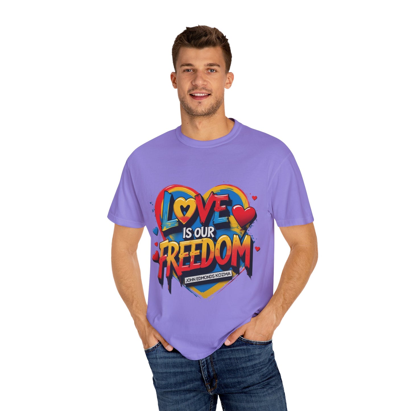 Colorful 'Love Is Our Freedom' T-Shirt by John Edmonds Kozma