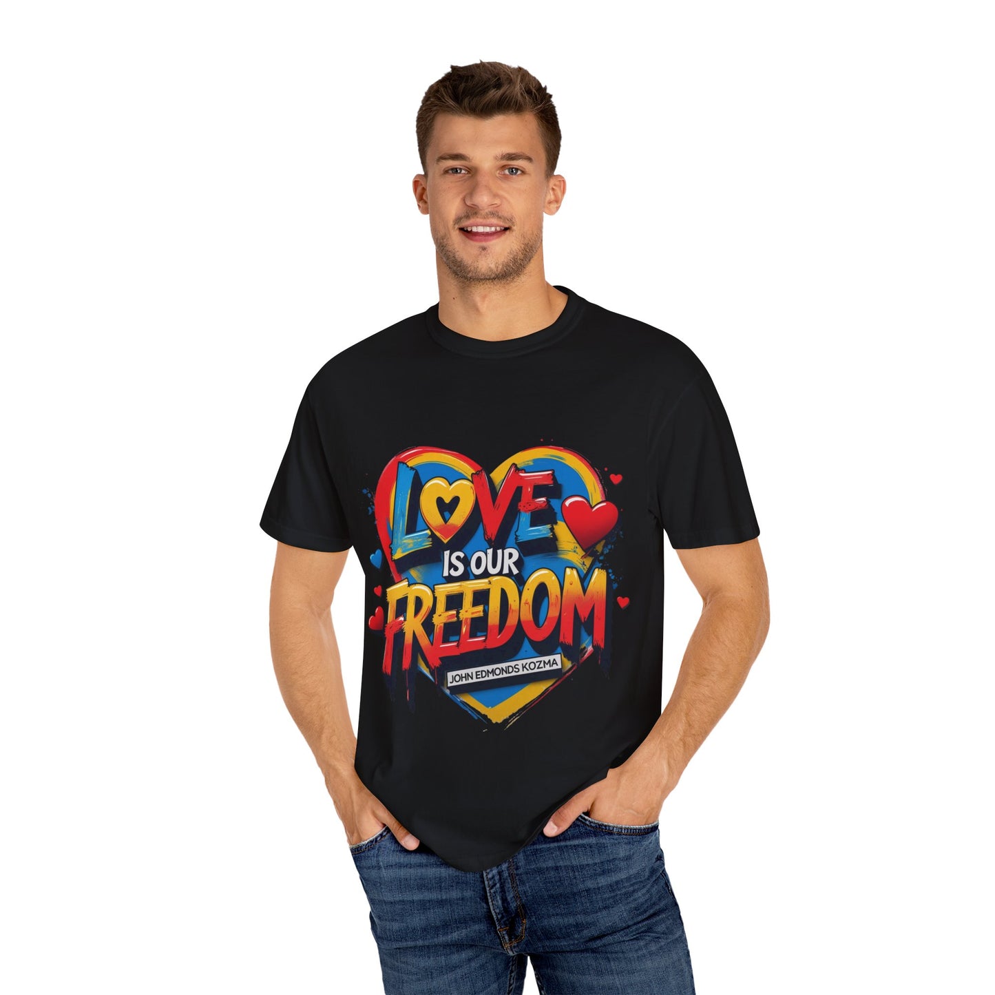 Colorful 'Love Is Our Freedom' T-Shirt by John Edmonds Kozma