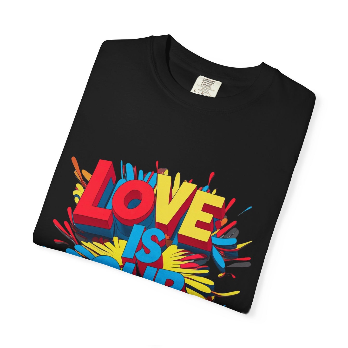 'Love Is Our Freedom' Unisex T-shirt by John Edmonds Kozma