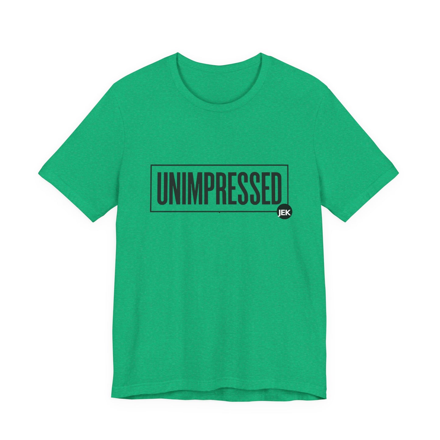 Unimpressed Podcast Tee | "Conversations the Mainstream Is Scared to Have" T-Shirt