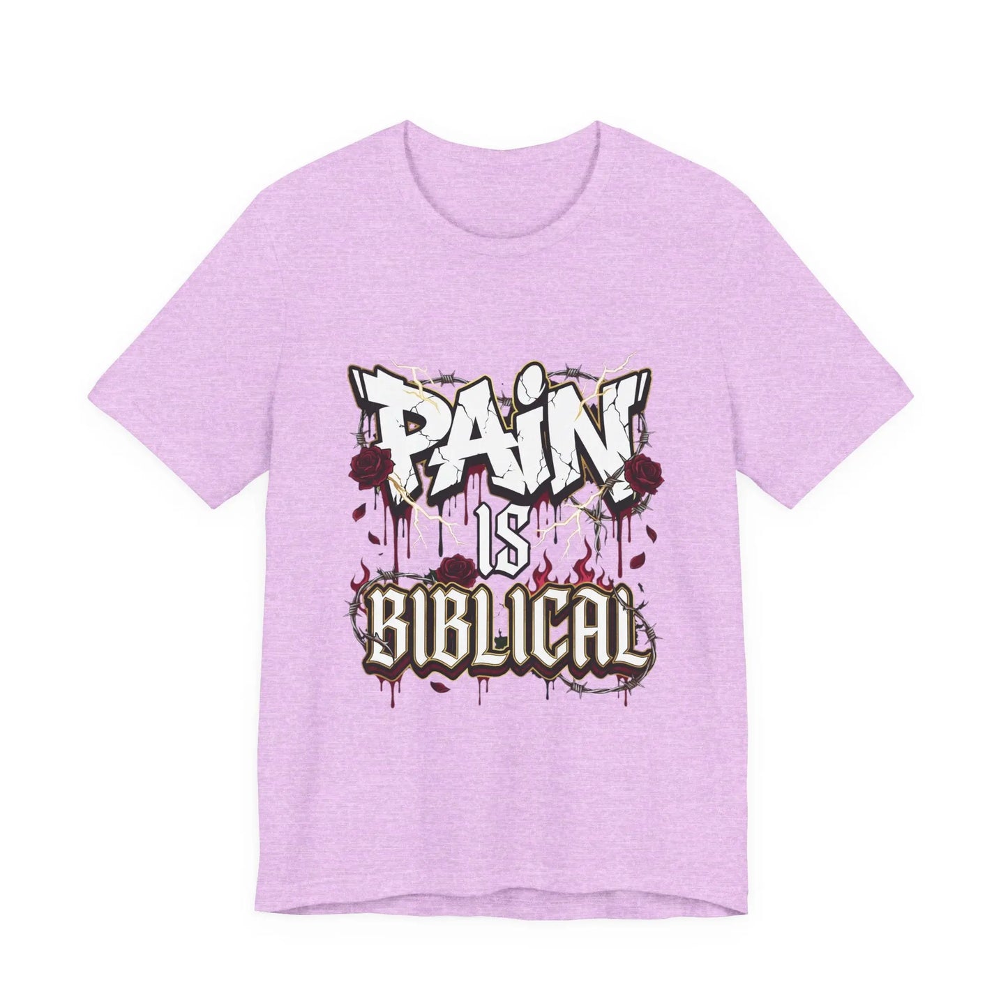 Pain Is Biblical Tee Printify