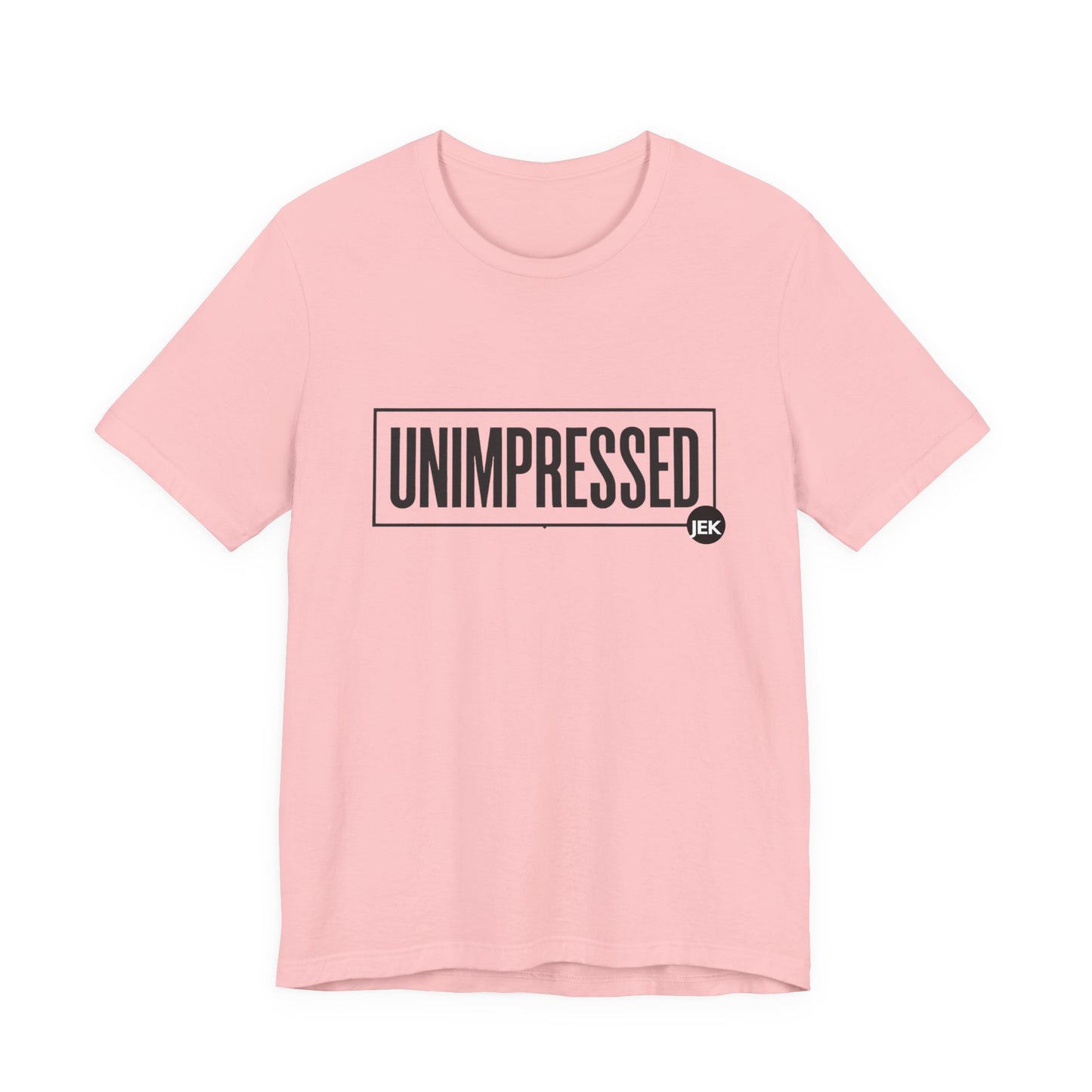 Unimpressed Podcast Tee | "Conversations the Mainstream Is Scared to Have" T-Shirt