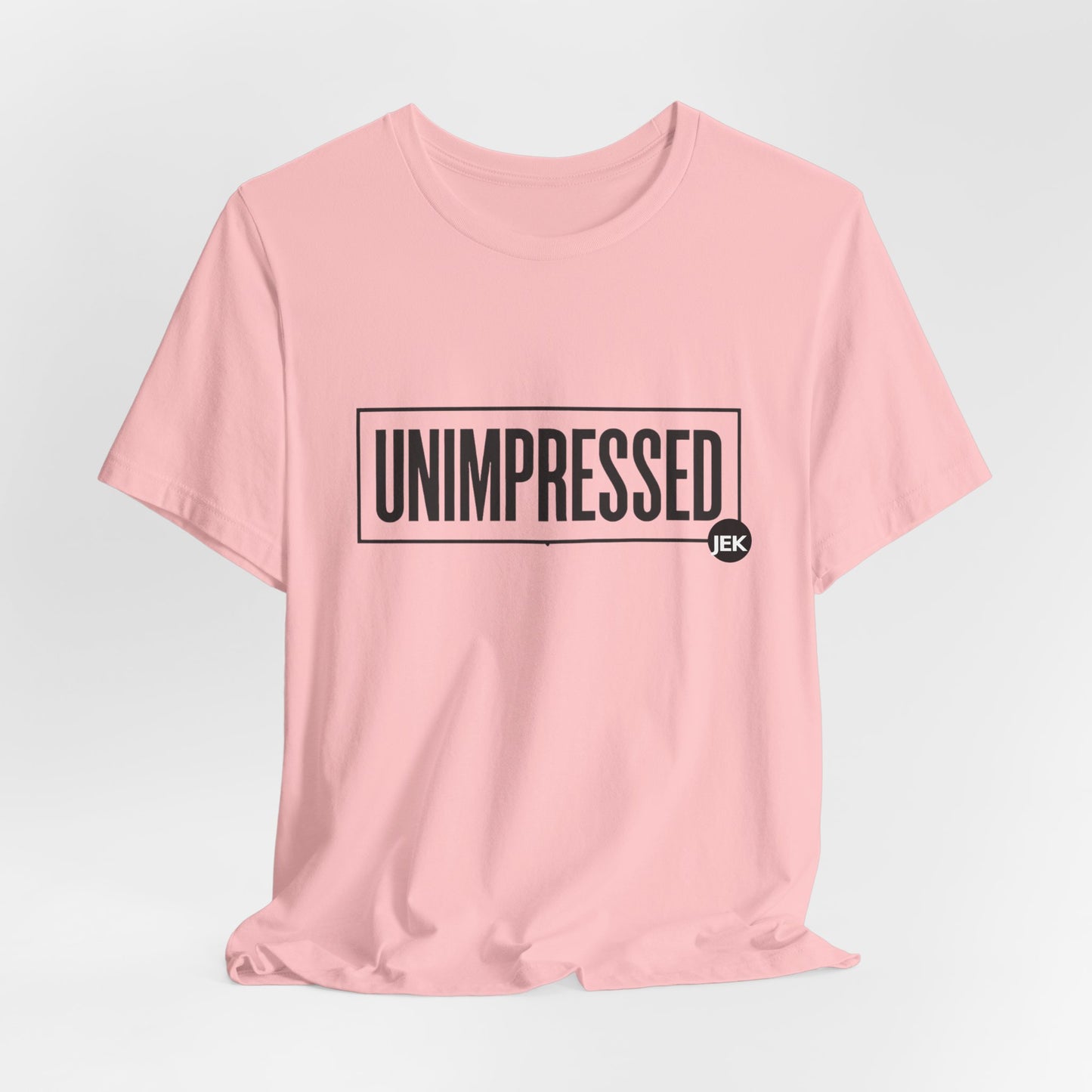 Unimpressed Podcast Tee | "Conversations the Mainstream Is Scared to Have" T-Shirt