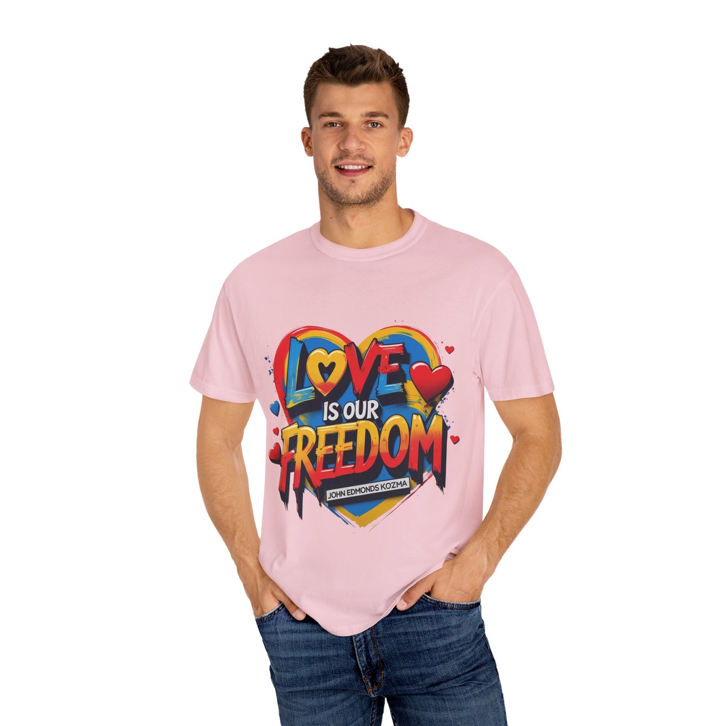 Colorful 'Love Is Our Freedom' T-Shirt by John Edmonds Kozma