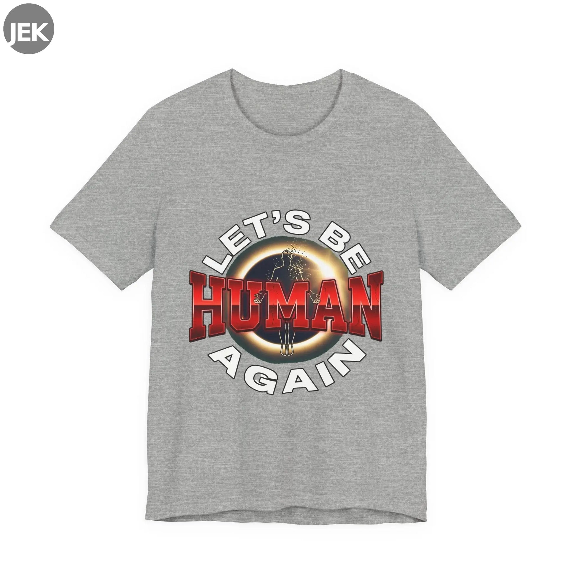 Let’s Be Human Again Tee with peaceful pro-human message graphic on unisex shirt