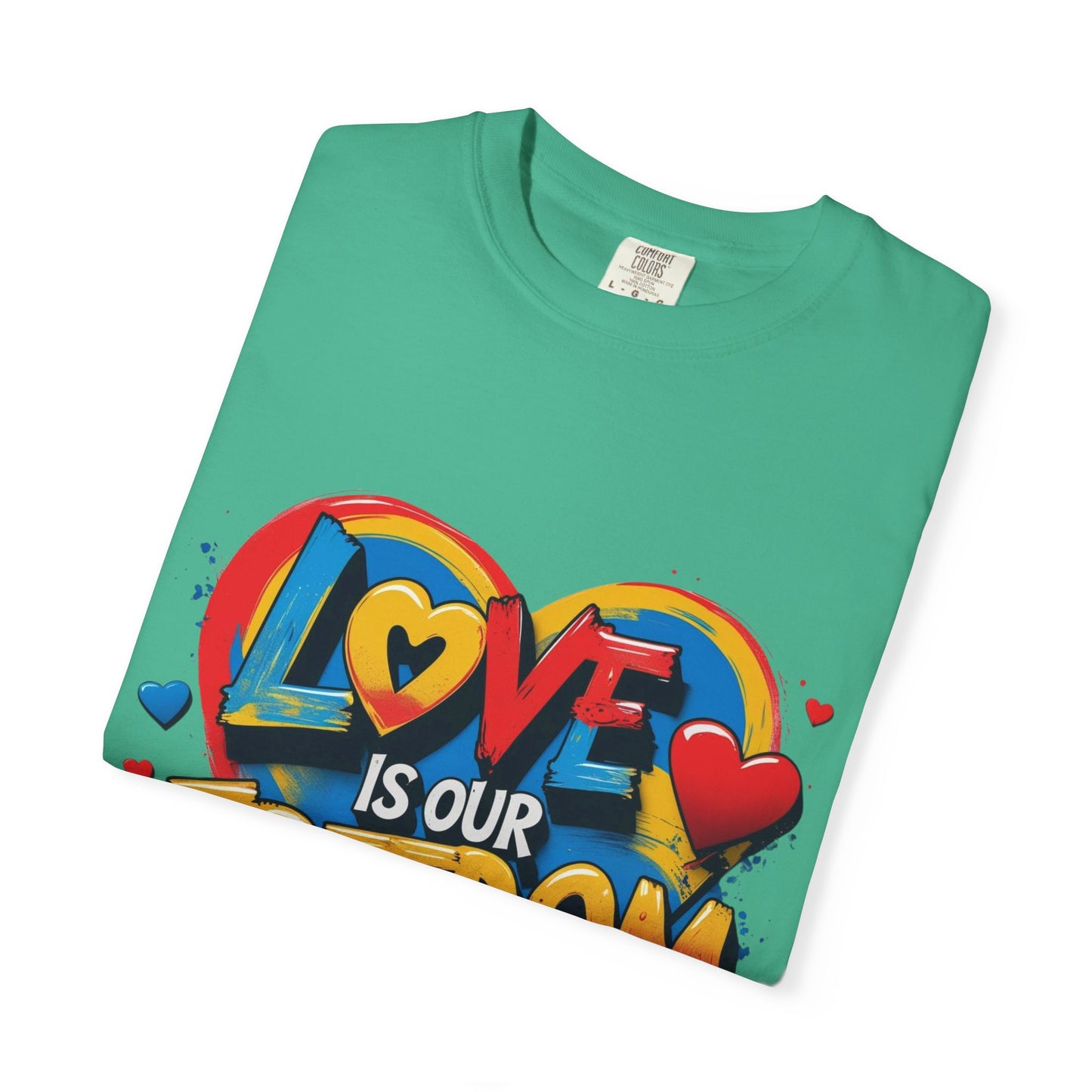 Colorful 'Love Is Our Freedom' T-Shirt by John Edmonds Kozma