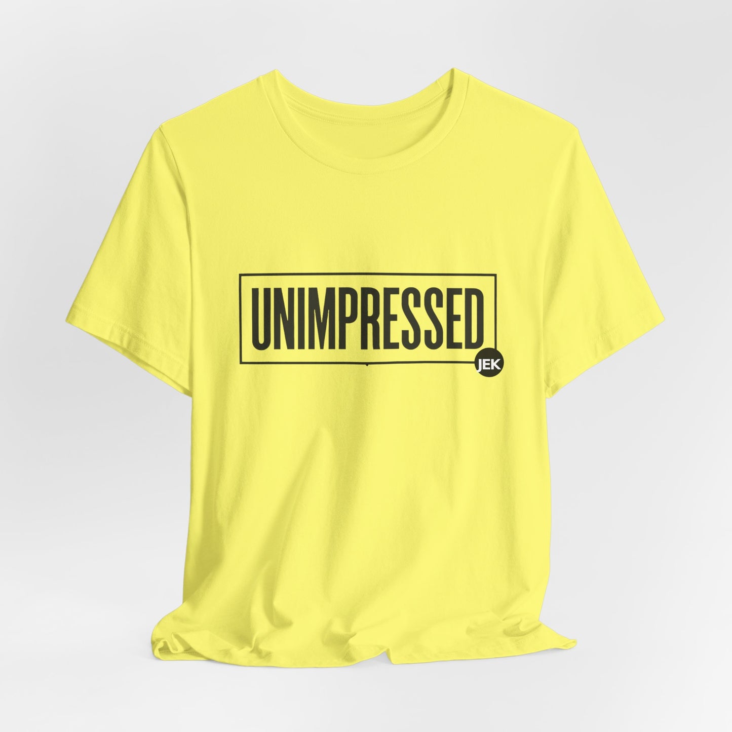 Unimpressed Podcast Tee | "Conversations the Mainstream Is Scared to Have" T-Shirt