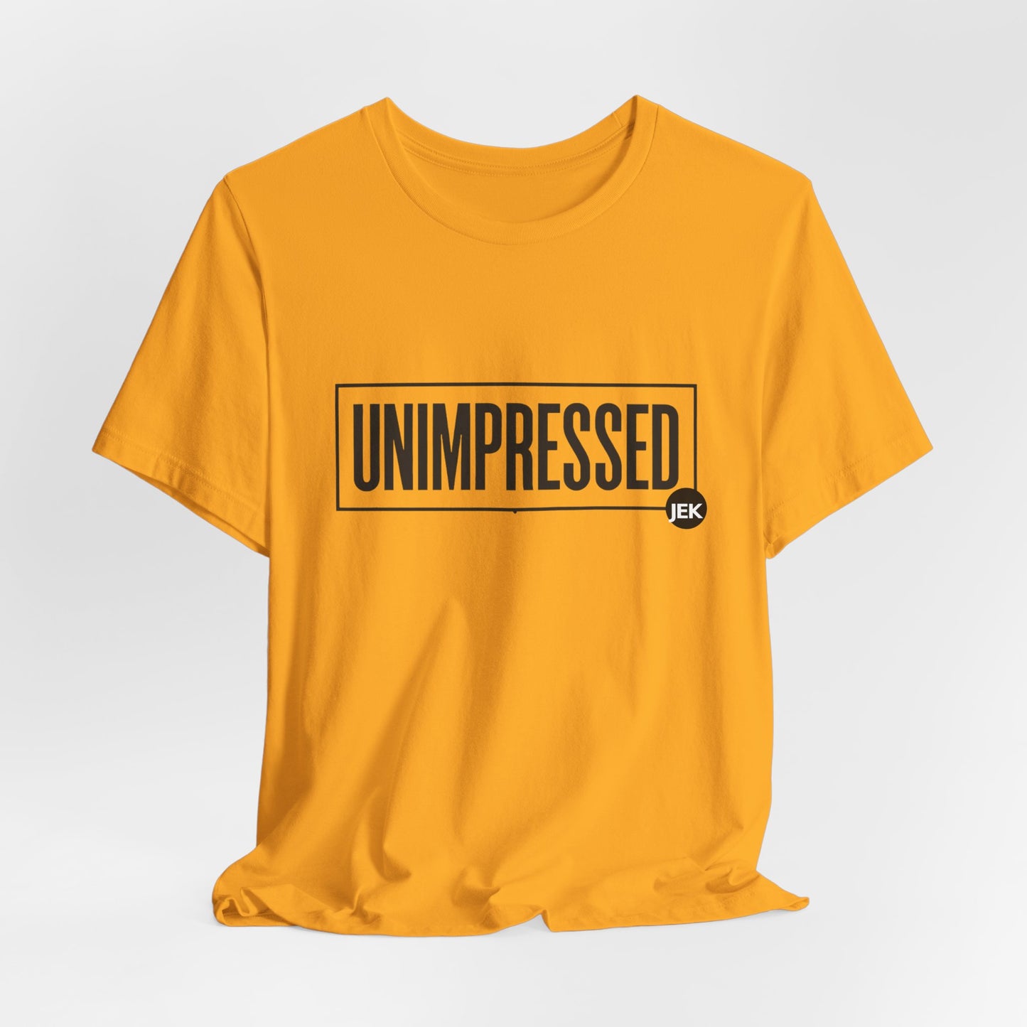 Unimpressed Podcast Tee | "Conversations the Mainstream Is Scared to Have" T-Shirt
