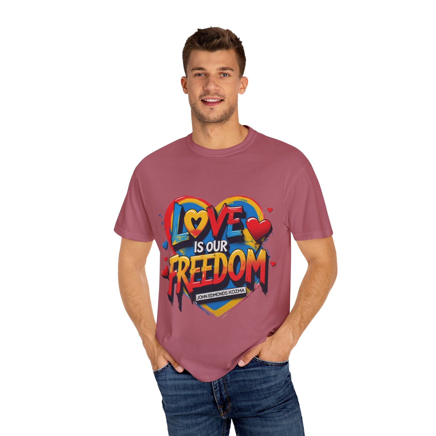 Colorful 'Love Is Our Freedom' T-Shirt by John Edmonds Kozma