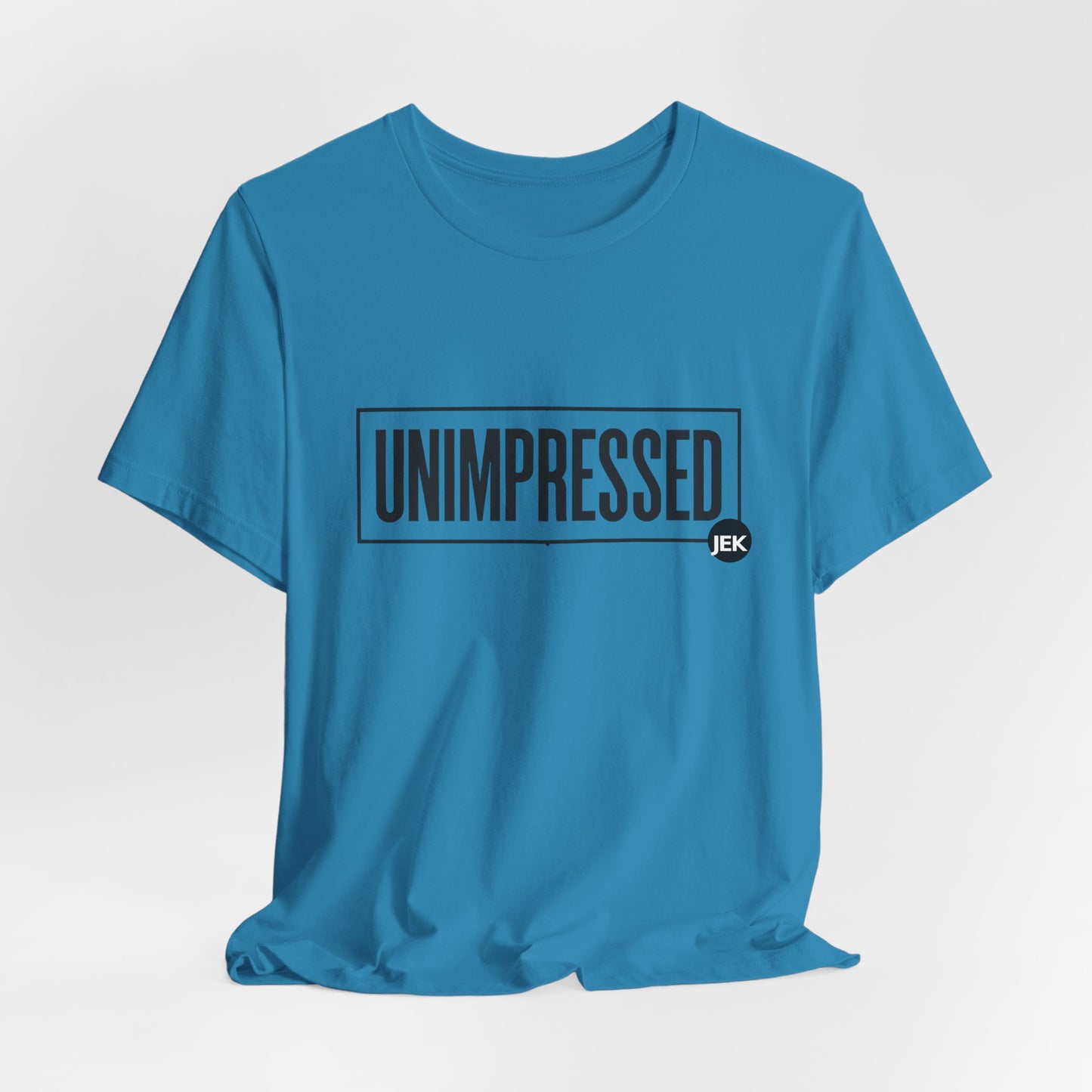 Unimpressed Podcast Tee | "Conversations the Mainstream Is Scared to Have" T-Shirt