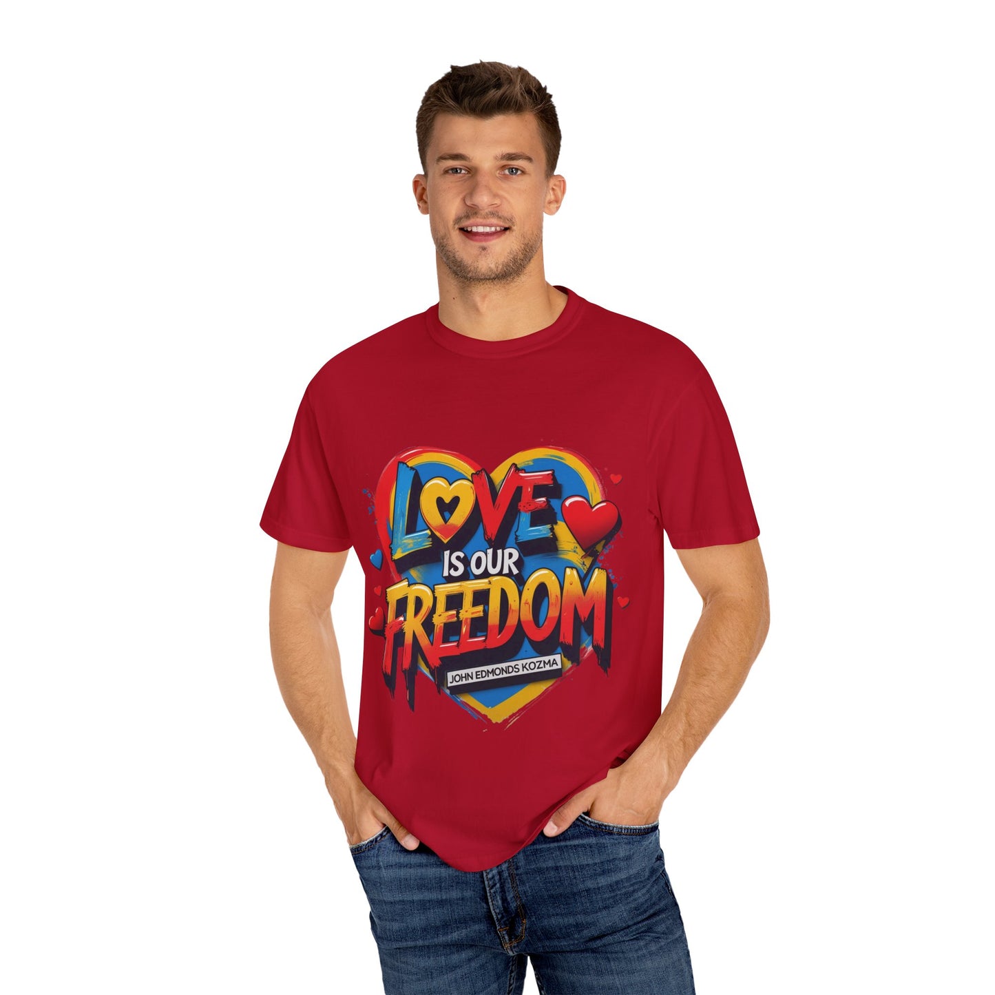 Colorful 'Love Is Our Freedom' T-Shirt by John Edmonds Kozma